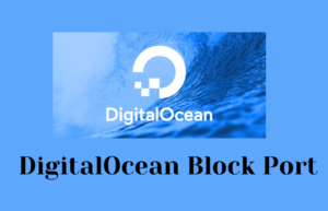 Does DigitalOcean Block Port 25?