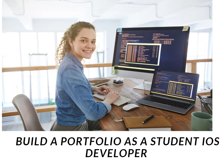 How to Build a Portfolio as a Student iOS Developer | Step-by-Step Guide