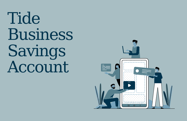 Tide Business Savings Account: A Simple & Secure
